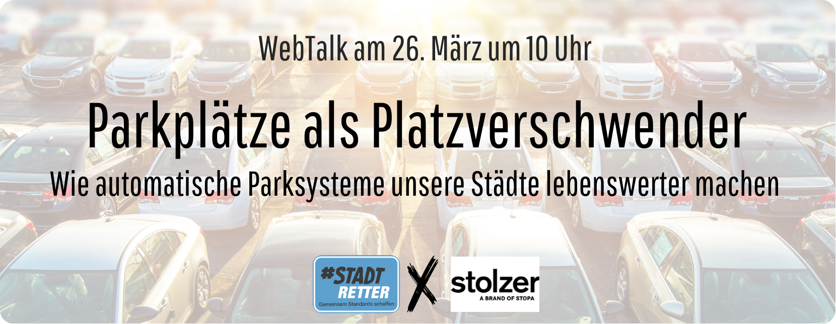 Parkplätze als Platzverschwender: Wie automatische Parksysteme unsere Städte lebenswerter machen